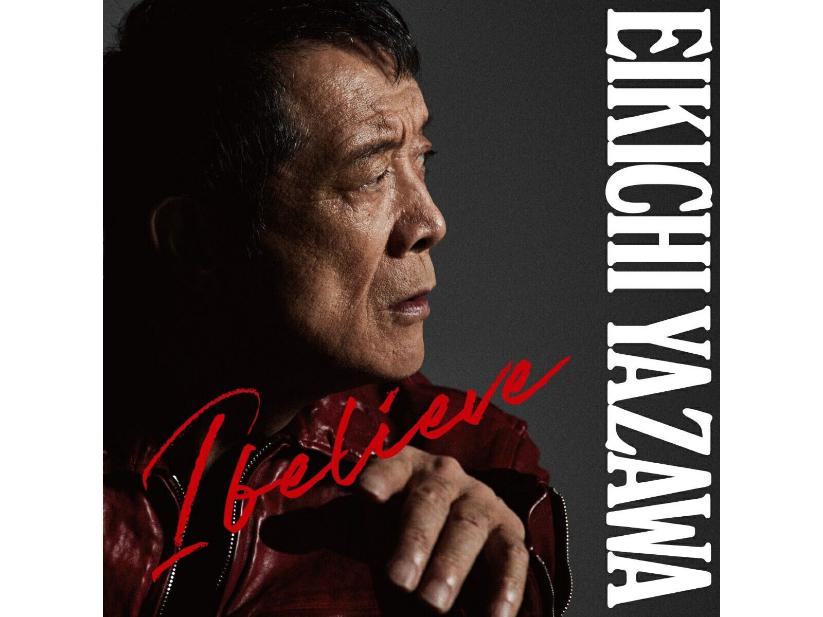 楽天限定特典】矢沢永吉『I believe』の限定特典を見逃すな！ 先着で