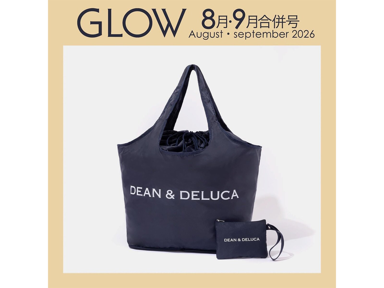 付録】DEAN ＆ DELUCA「グローサリーバッグ＆ストラップ付きポーチ」が